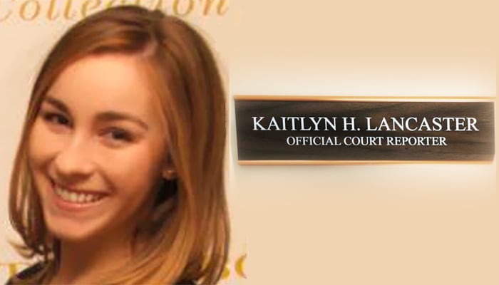 Kaitlyn H. Lancaster, CSR, Official Court Reporter smiling at the camera. On the right-hand side of the image, it shows her new, official name plate.