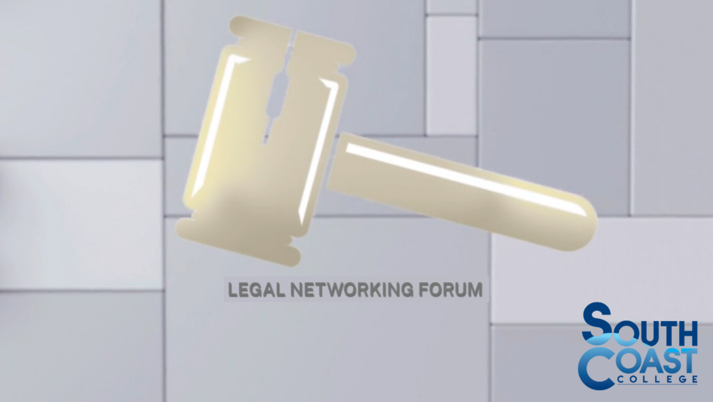 legal networking forum - south coast college